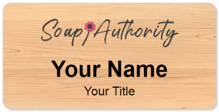 Custom name badges for Soap Authority