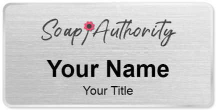Custom name badges for Soap Authority