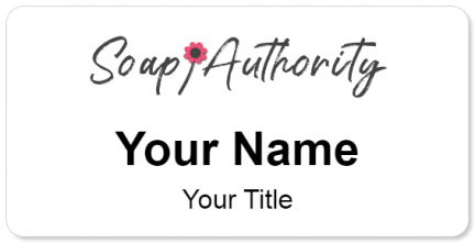 Custom name badges for Soap Authority
