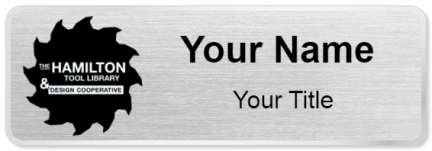 Custom name badges for The Hamilton Tool Library