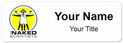 Custom name badges for Naked Scientists