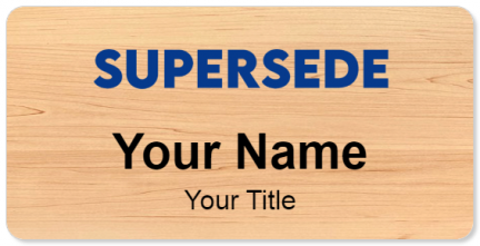 Custom name badges for Supersede Group