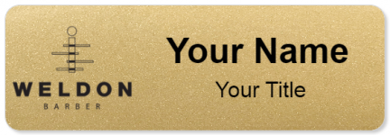 Custom name badges for Weldon Barber
