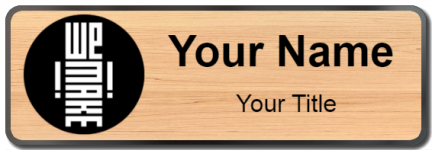 Custom name badges for We Make