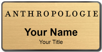 Custom name badges for Anthropologie