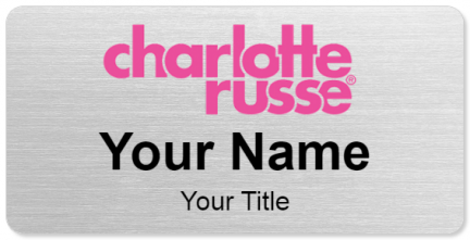 Custom name badges for Charlotte Russe