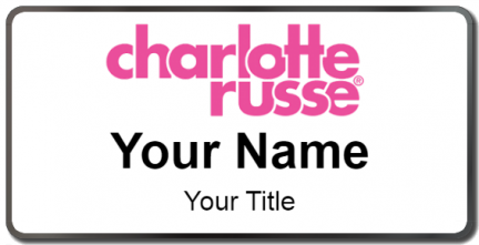 Custom name badges for Charlotte Russe