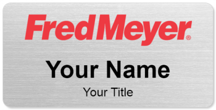 Custom name badges for Fred Meyer