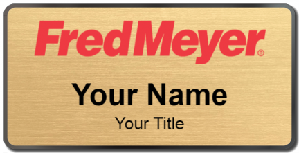 Custom name badges for Fred Meyer