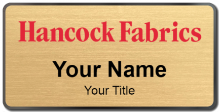 Custom name badges for Hancock Fabrics
