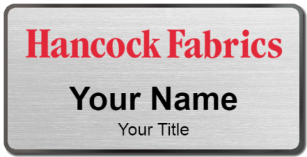 Custom name badges for Hancock Fabrics
