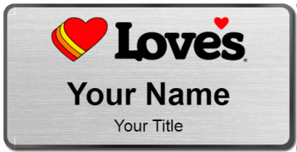 Custom name badges for Loves Travel Stops