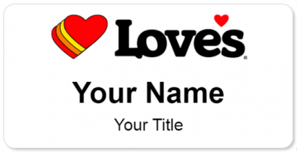 Custom name badges for Loves Travel Stops