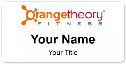 Custom name badges for Orange Theory Fitness