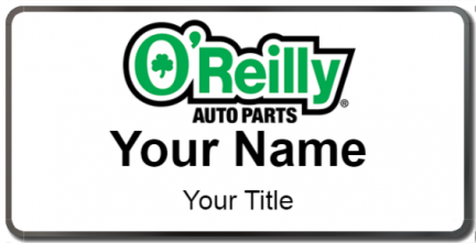 Custom name badges for Oreilly Auto Parts