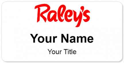 Custom name badges for Raleys