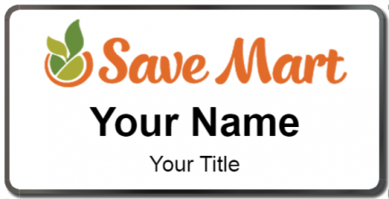 Custom name badges for Save Mart Supermarkets