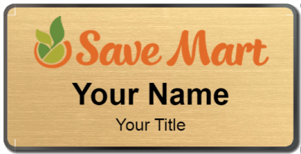 Custom name badges for Save Mart Supermarkets