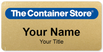 Custom name badges for Container Store