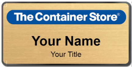 Custom name badges for Container Store
