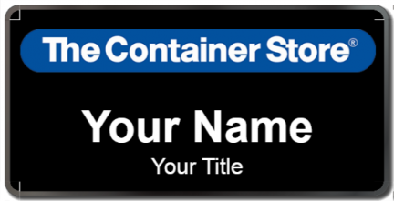 Custom name badges for Container Store