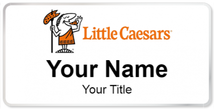 Custom name badges for Little Caesars