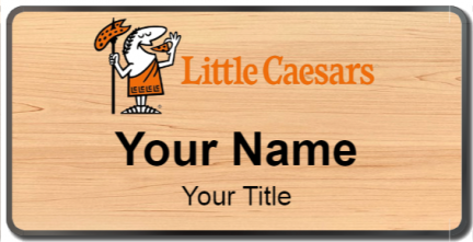 Custom name badges for Little Caesars