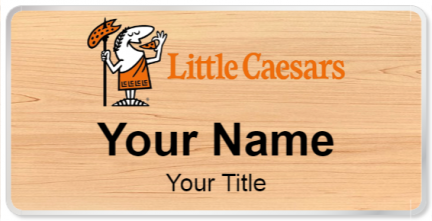 Custom name badges for Little Caesars