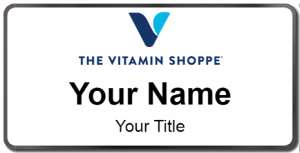 Custom name badges for Vitamin Shoppe