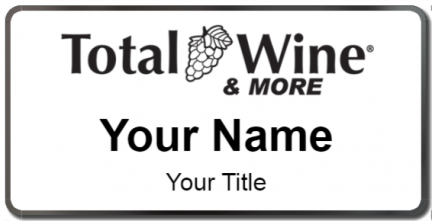 Custom name badges for Total Wine and More