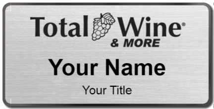 Custom name badges for Total Wine and More
