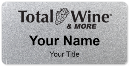 Custom name badges for Total Wine and More