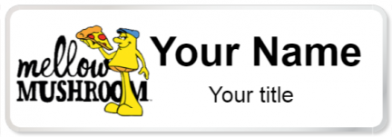 Custom name badges for Mellow Mushroom