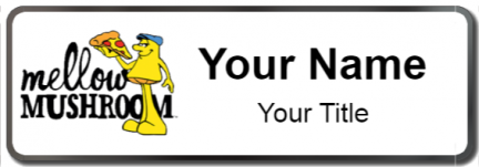 Custom name badges for Mellow Mushroom