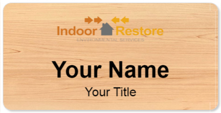 Custom name badges for Indoor Restore