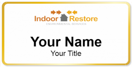 Custom name badges for Indoor Restore