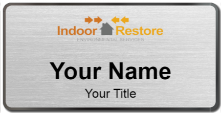 Custom name badges for Indoor Restore