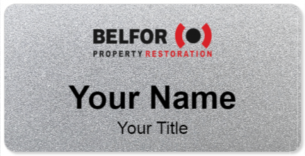 Custom name badges for BELFOR Property Restoration