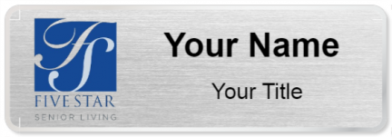 Custom name badges for Five Star Senior Living