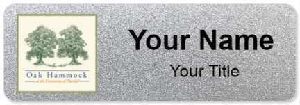 Custom name badges for Oak Hammock at the University of Florida