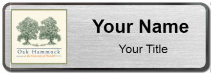Custom name badges for Oak Hammock at the University of Florida