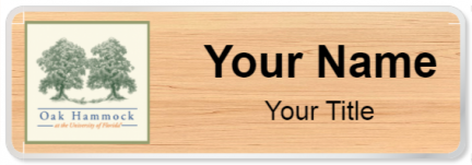 Custom name badges for Oak Hammock at the University of Florida