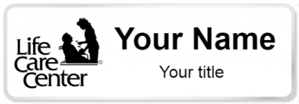 Custom name badges for Life Care Centers of America