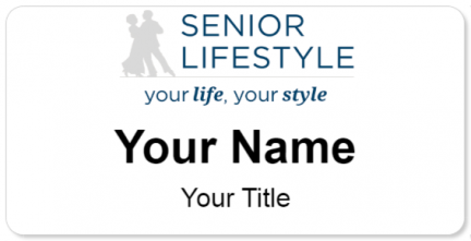 Custom name badges for Senior Lifestyle Corporation