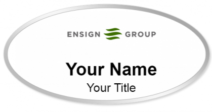 Custom name badges for The Ensign Group