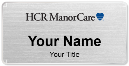 Custom name badges for HCR Manorcare