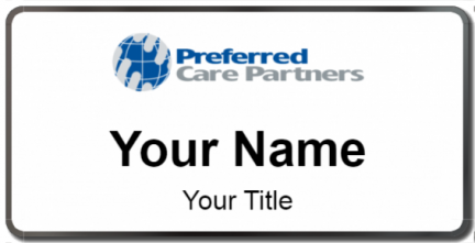 Custom name badges for Preferred Care Partners