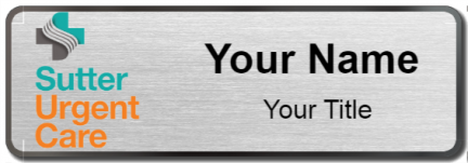 Custom name badges for Sutter Urgent Care