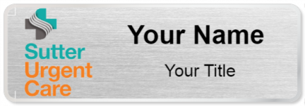 Custom name badges for Sutter Urgent Care