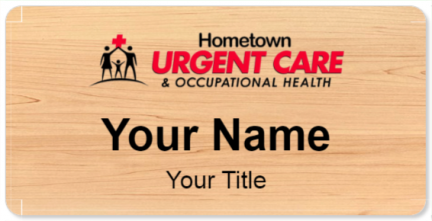 Custom name badges for Hometown Urgent Care